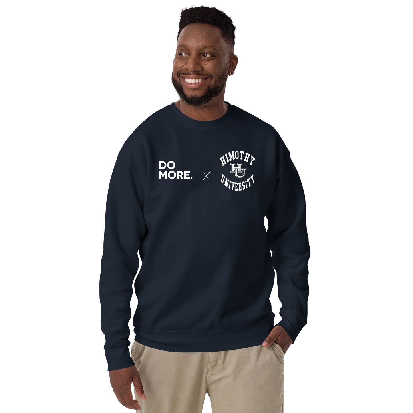 Do More x Himothy University Unisex Premium Sweatshirt