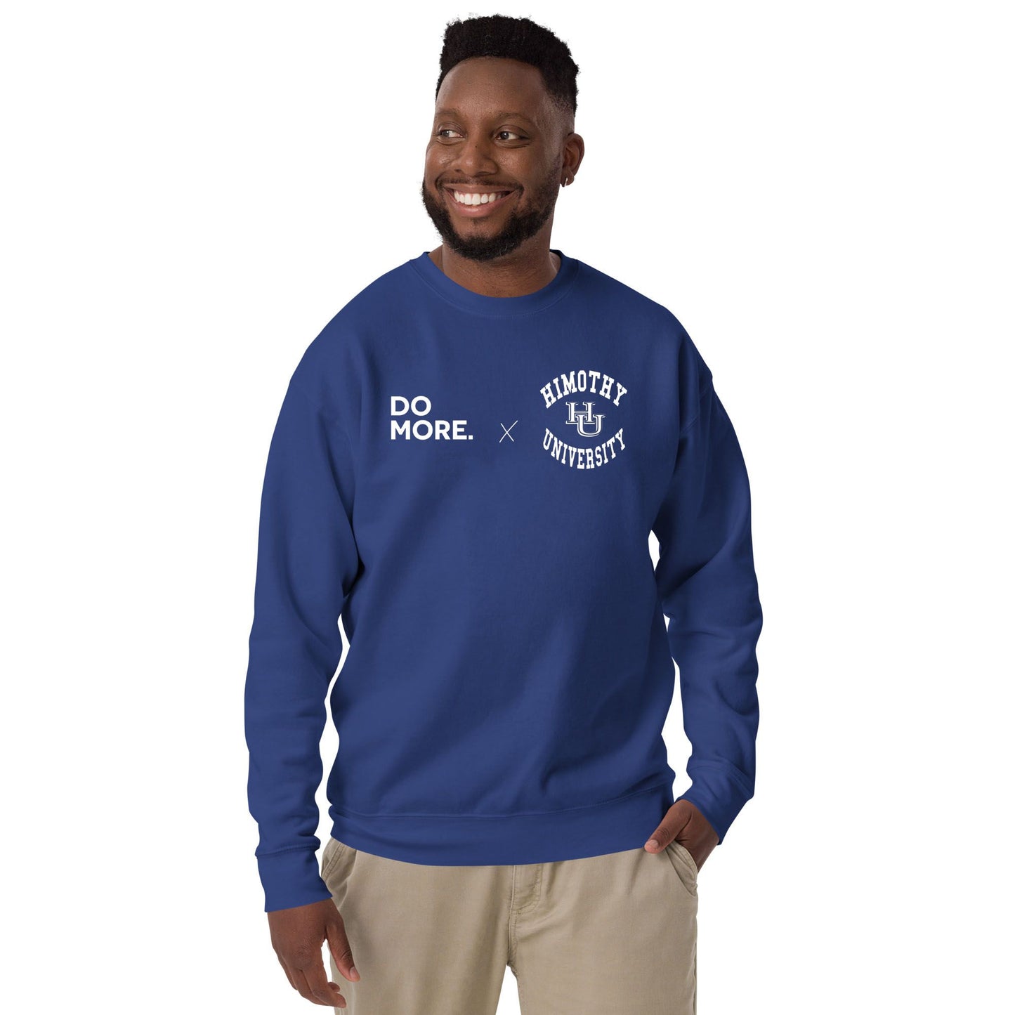 Do More x Himothy University Unisex Premium Sweatshirt