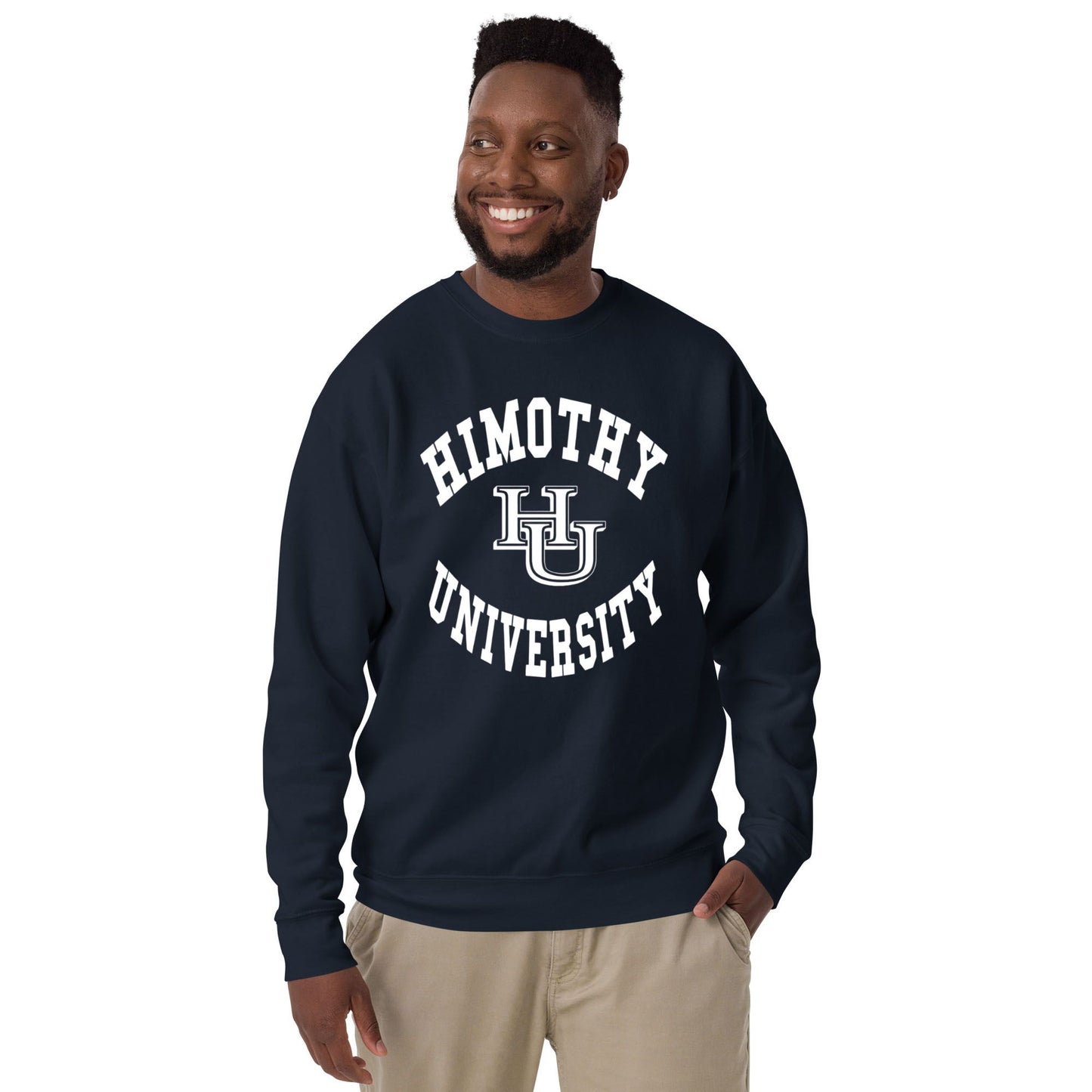 Himothy University Unisex Premium Sweatshirt