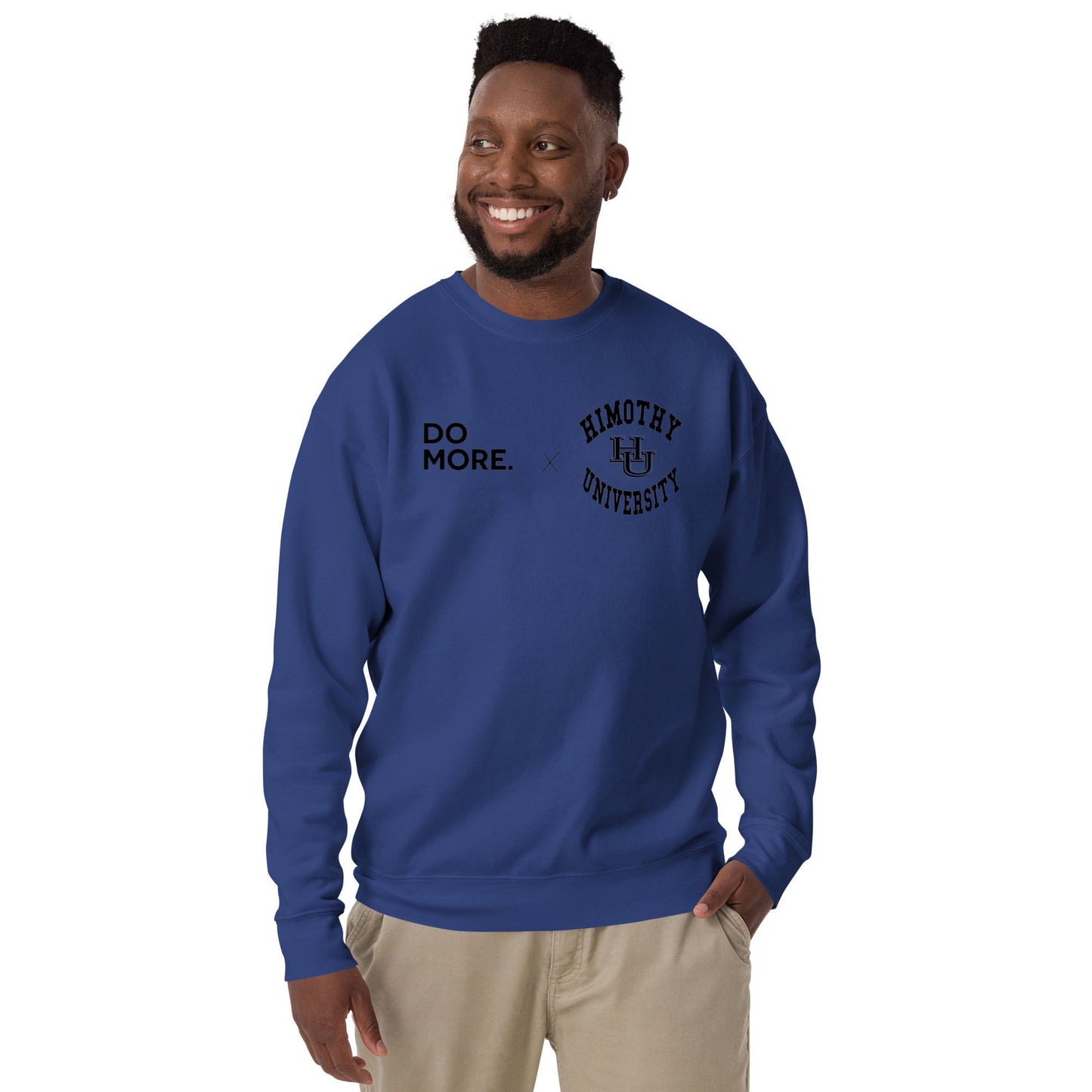 Do More x Himothy University Unisex Premium Sweatshirt