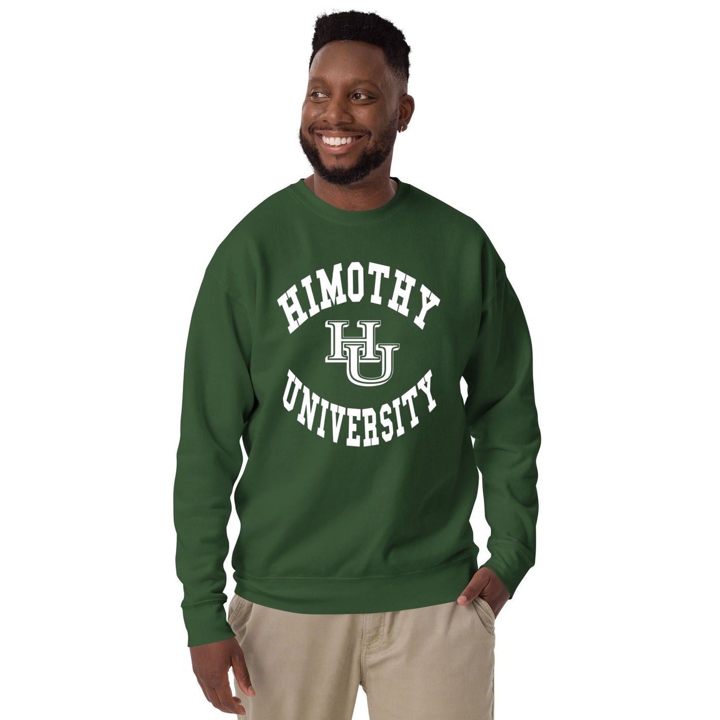 Himothy University Unisex Premium Sweatshirt