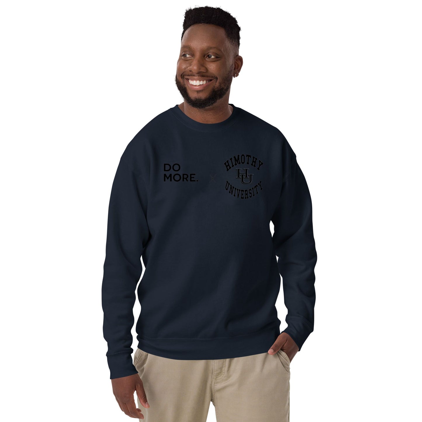 Do More x Himothy University Unisex Premium Sweatshirt