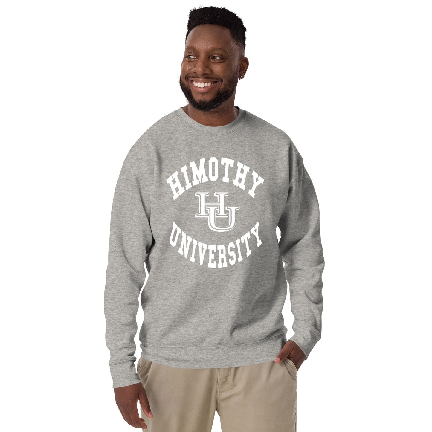 Himothy University Unisex Premium Sweatshirt