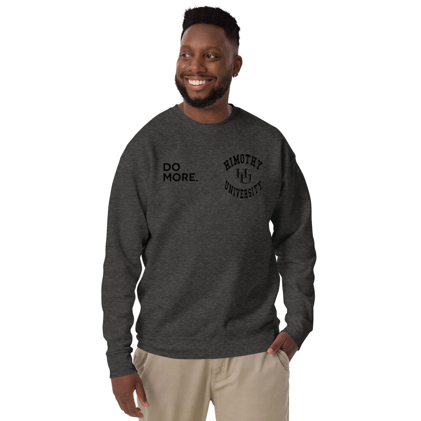 Do More x Himothy University Unisex Premium Sweatshirt