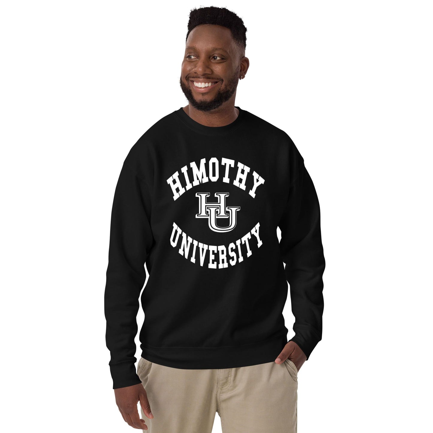 Himothy University Unisex Premium Sweatshirt
