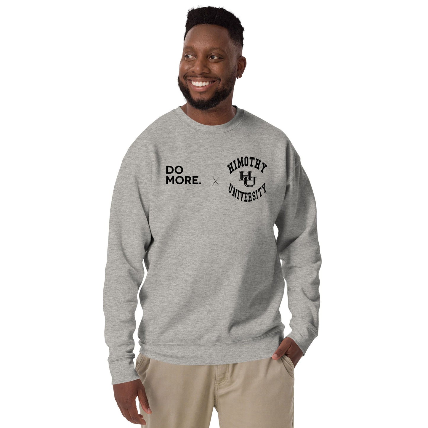 Do More x Himothy University Unisex Premium Sweatshirt