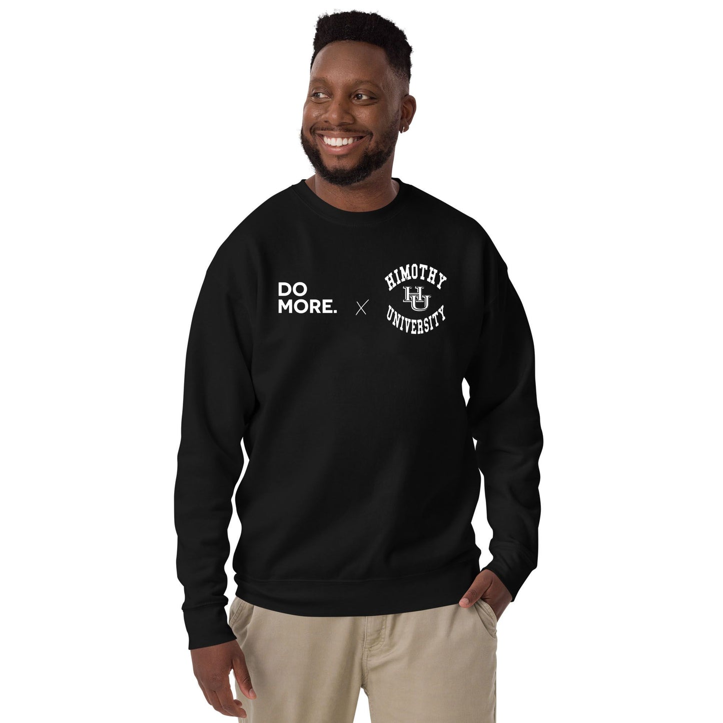 Do More x Himothy University Unisex Premium Sweatshirt