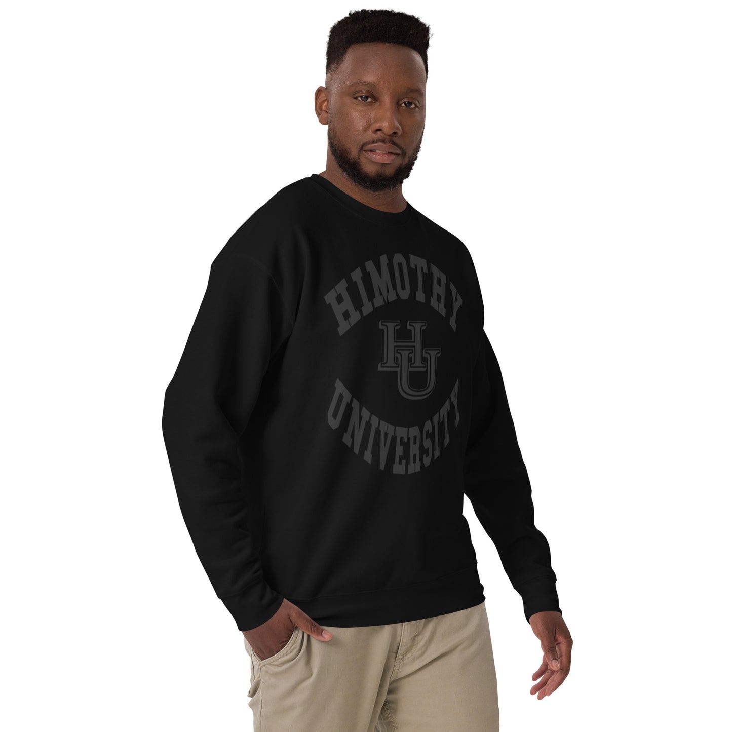 Himothy University Unisex Premium Sweatshirt