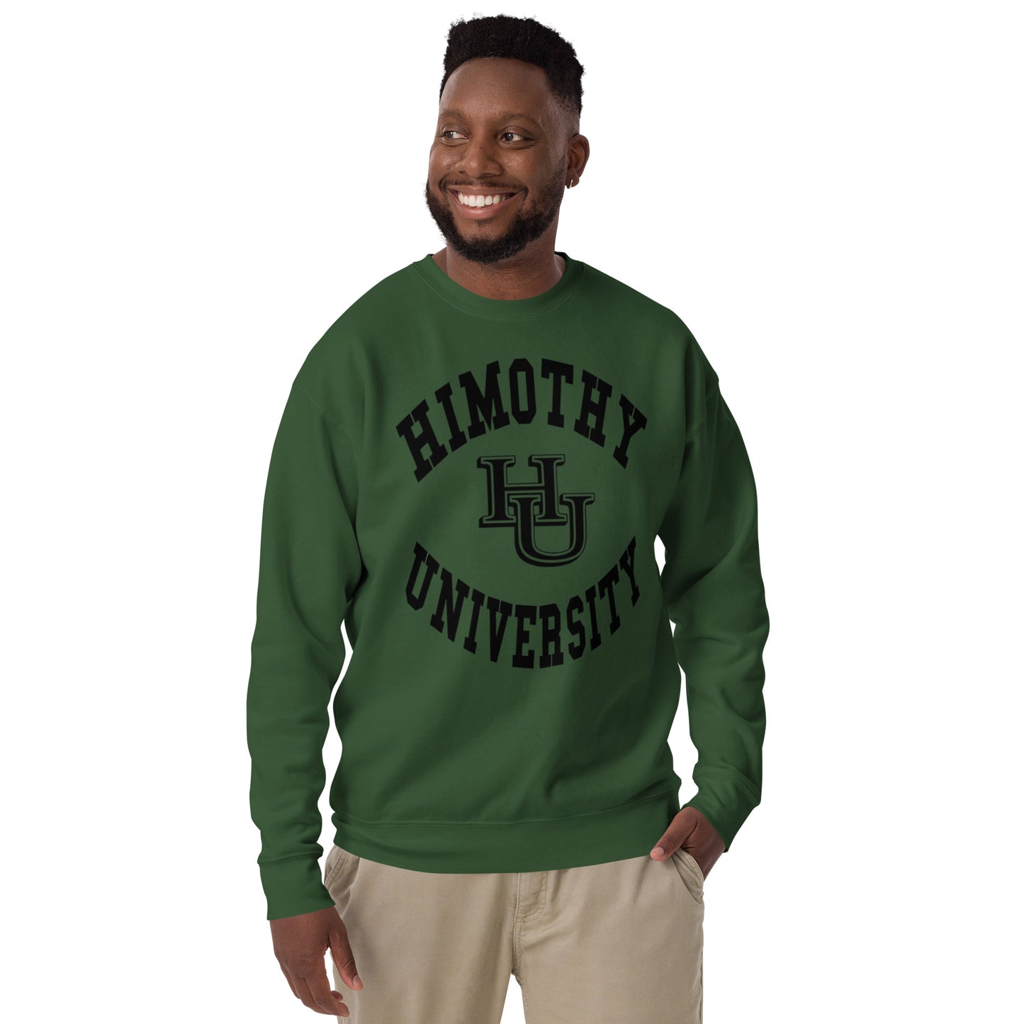 Himothy University Unisex Premium Sweatshirt