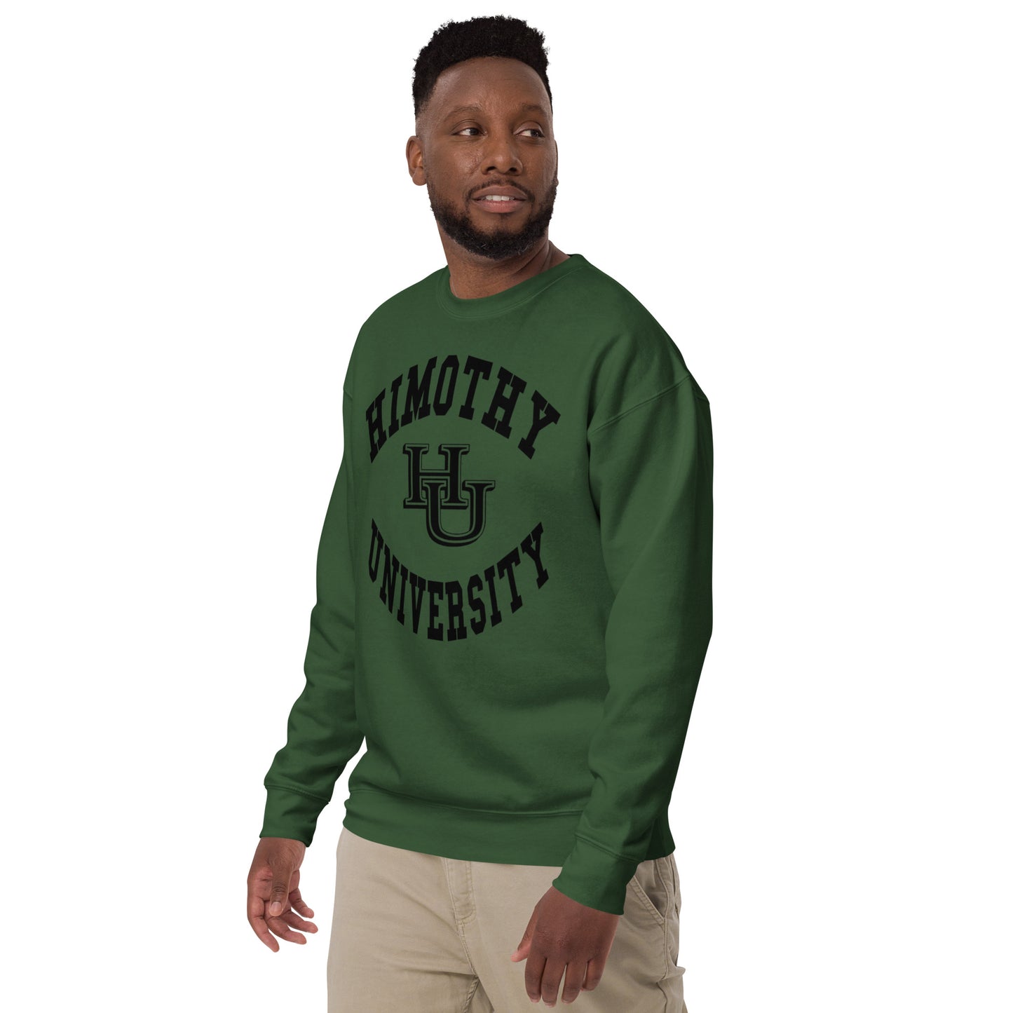 Himothy University Unisex Premium Sweatshirt