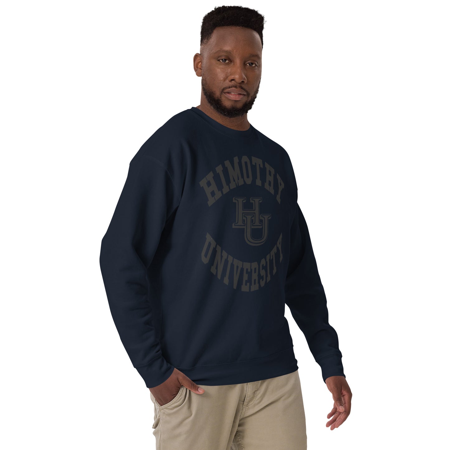 Himothy University Unisex Premium Sweatshirt