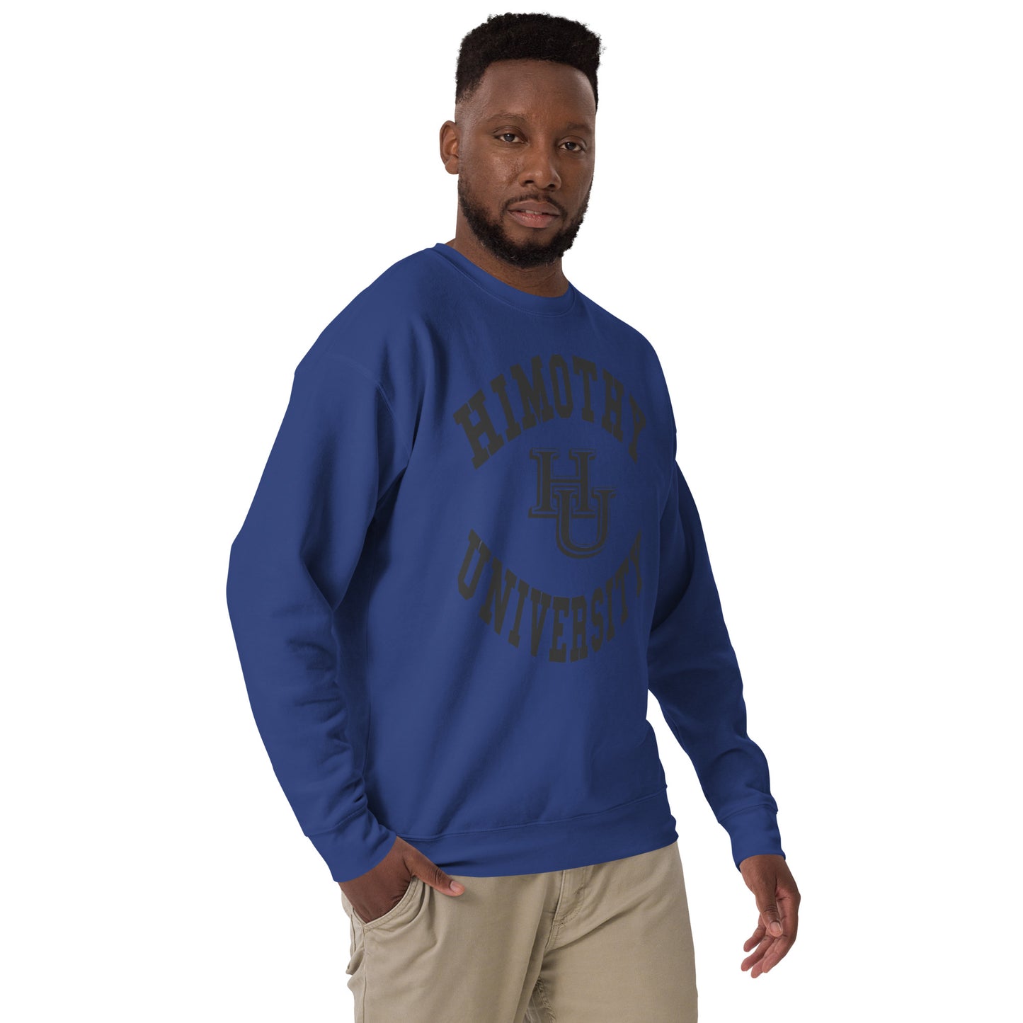 Himothy University Unisex Premium Sweatshirt